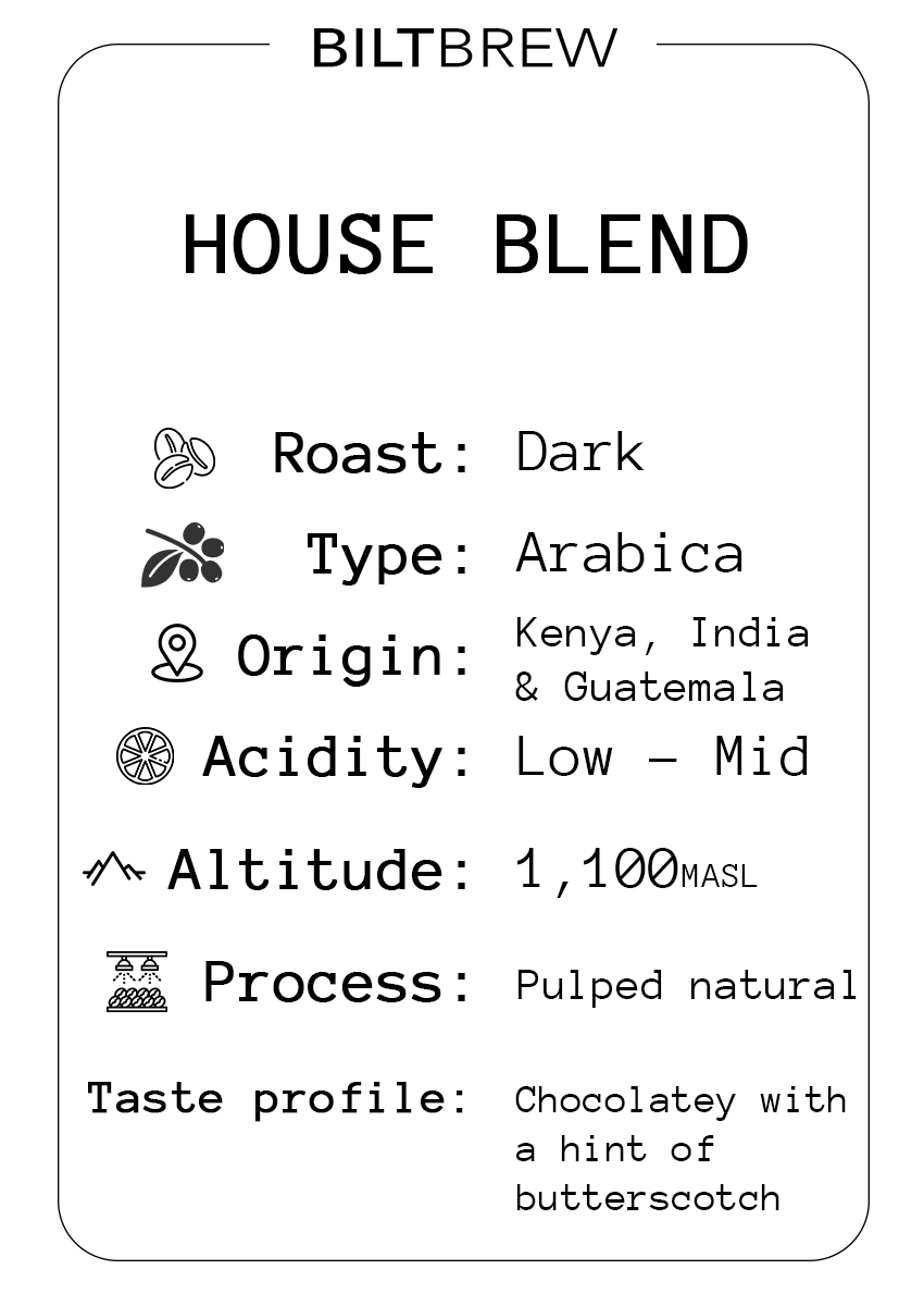 House Blend